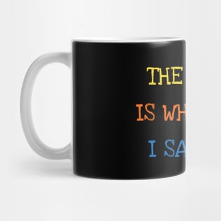 The Tempo Is Whatever I Say It Is Bass Drums Player Funny Saying Sarcasm Jokes Lover Mug